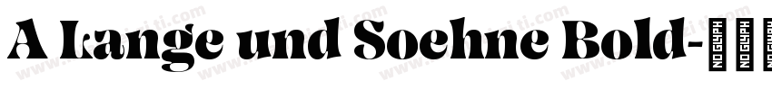 A Lange und Soehne Bold字体转换